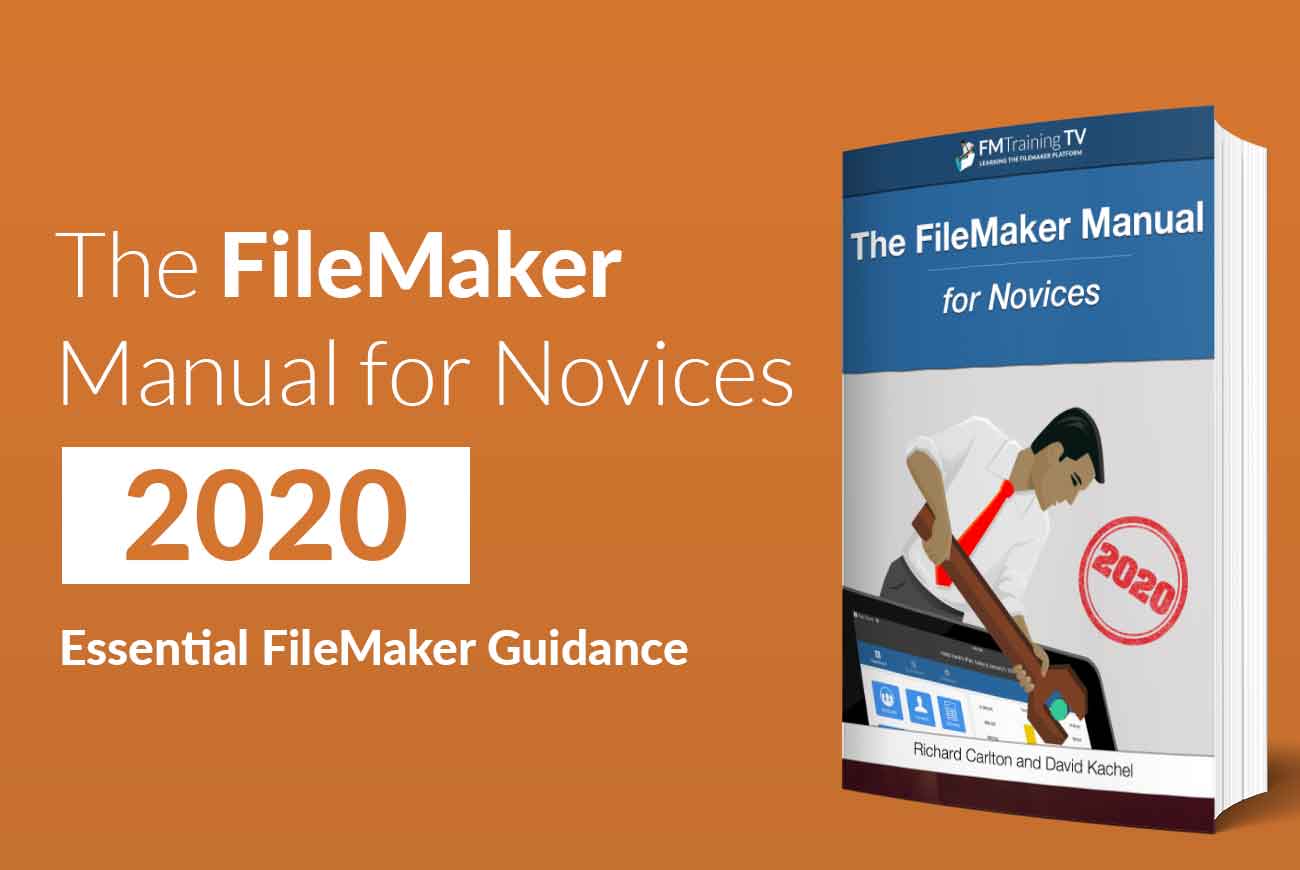 FileMaker Manual for Novices 2020